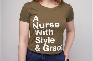 Nurse with Style & Grace Tee- Green